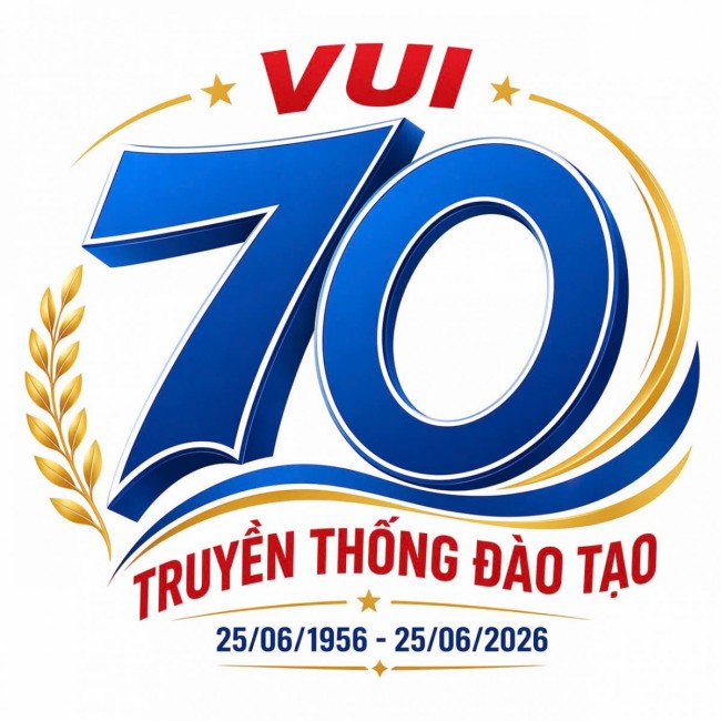 Thư ngỏ về việc tổ chức kỷ niệm 70 năm truyền thống đào tạo (1956-2026) và 15 năm đào tạo trình độ đại học (2011-2026)